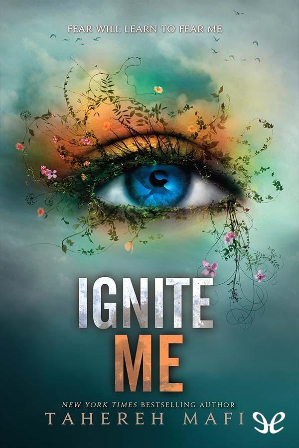 Ignite Me
